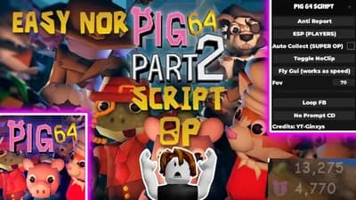 Preview of BEST PIG 64 SCRIPT - EASY NOR SKIN INF TOKENS!