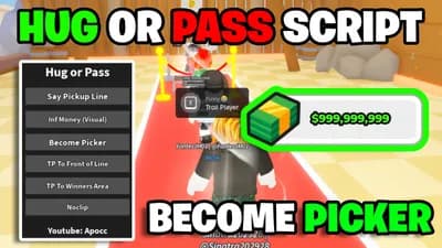 Preview of Hug or Pass Script - Become Picker & Inf Money