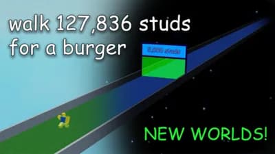 Preview of Walk 127 836 studs for a burger|Completions Auto Farm 