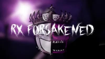 Preview of RX Forsakened