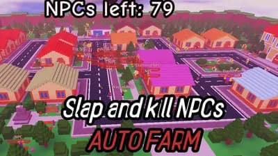 Preview of Slap and kill NPCs (AUTO FARM)