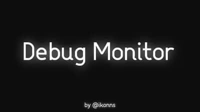 Preview of debug monitor thingy
