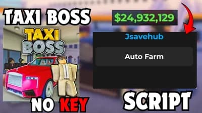 Preview of Taxi Boss Auto Farm Script 