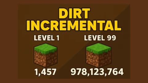 💩 Dirt Incremental