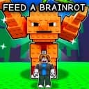 Catch and Feed a Brainrot!