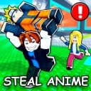 🚨 Steal Anime!